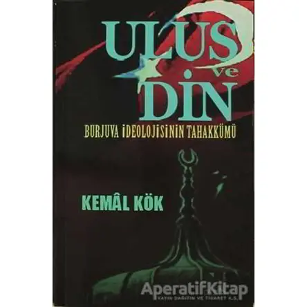 Ulus ve Din - Kemal Kök - Nitelik Kitap