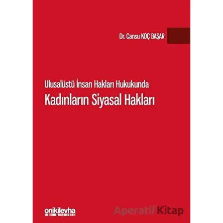 Ulusalüstü İnsan Hakları Hukukunda Kadınların Siyasal Hakları