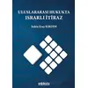 Uluslararası Hukukta Israrlı İtiraz - Şahin Eray Kırdım - On İki Levha Yayınları