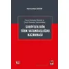 Geçici Koruma Statüsü ve Geçici Koruma Statüsündeki Suriyelilerin Türk Vatandaşlığını Kazanması