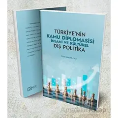 Türkiyenin Kamu Diplomasisi İnsani ve Kültürel Dış Politika