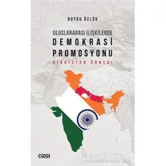 Uluslararası İlişkilerde Demokrasi Promosyonu - Duygu Özlük - Çizgi Kitabevi Yayınları