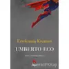 Ertelenmiş Kıyamet - Umberto Eco - Nora Kitap