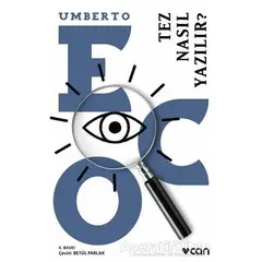 Tez Nasıl Yazılır? - Umberto Eco - Can Yayınları