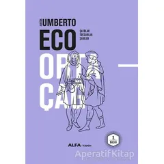 Ortaçağ 3. Cilt - Umberto Eco - Alfa Yayınları