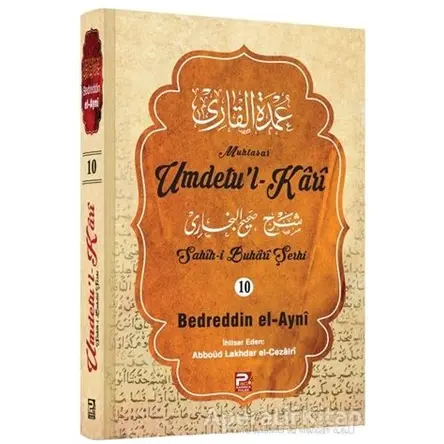 Umdetul-Kari (10. Cilt) - Bedreddin el-Ayni - Karınca & Polen Yayınları
