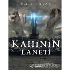 Kahinin Laneti - Ümit İhsan - Kumran Yayınları