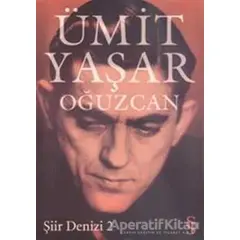 Şiir Denizi 2 - Ümit Yaşar Oğuzcan - Everest Yayınları