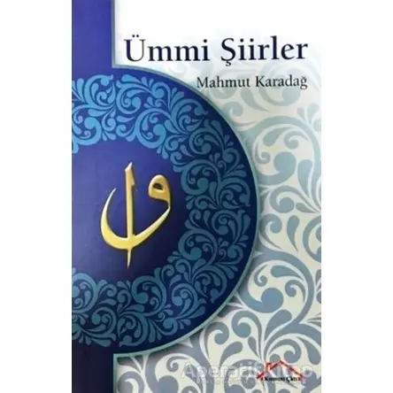 Ümmi Şiirler - Mahmut Karadağ - Kırmızı Çatı Yayınları