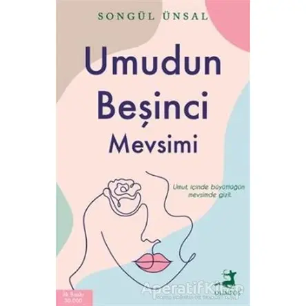 Umudun Beşinci Mevsimi - Songül Ünsal - Olimpos Yayınları