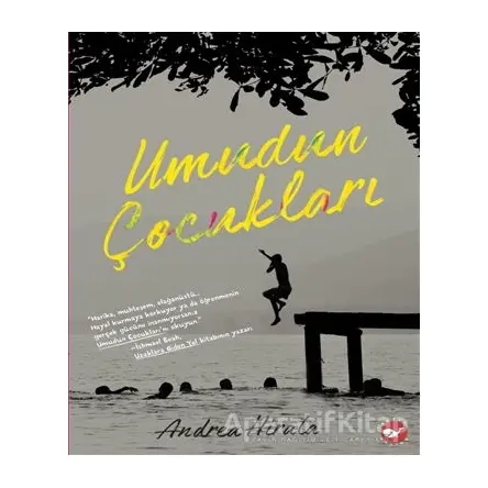 Umudun Çocukları - Andrea Hirata - Beyaz Balina Yayınları