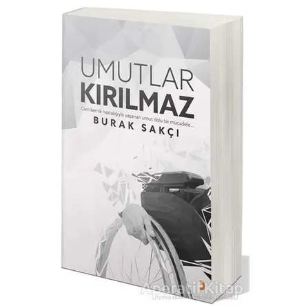 Umutlar Kırılmaz - Burak Sakçı - Cinius Yayınları