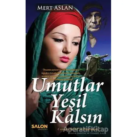 Umutlar Yeşil Kalsın - Mert Aslan - Salon Yayınları