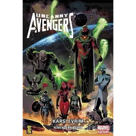 UNcanny Avengers - Karşı Evrim - Rick Remender - Gerekli Şeyler Yayıncılık