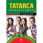 Tatarca Öğreniyoruz 1 - Fatma Şahan Güney - Günce Yayınları