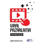 Viral Pazarlama - Karen Nelson-Field - The Kitap