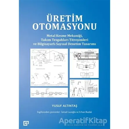 Üretim Otomasyonu - Yusuf Altıntaş - Koç Üniversitesi Yayınları