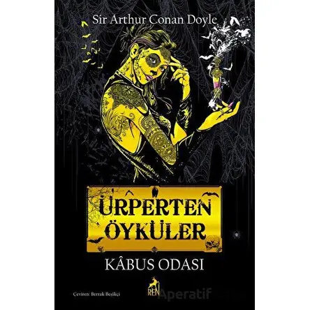 Ürperten Öyküler - Sir Arthur Conan Doyle - Ren Kitap