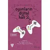 Oyunların Dijital Hali 2 - Özge Uğurlu Akbaş - Urzeni Yayıncılık