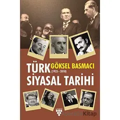 Türk Siyasal Tarihi - Göksel Basmacı - Urzeni Yayıncılık
