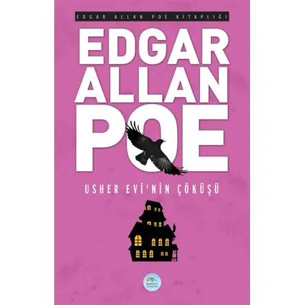 Usher Evinin Çöküşü - Edgar Allan Poe - Maviçatı Yayınları