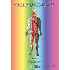 Tıpta İnsani Bilimler - S. Ayhan Çalışkan - Üsküdar Üniversitesi Yayınları