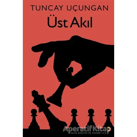 Üst Akıl - Tuncay Uçungan - Cinius Yayınları