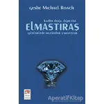 Elmastıraş - Günümüzde Mucizeler Yaratıyor - Geshe Michael Roach - New Age Yayınları