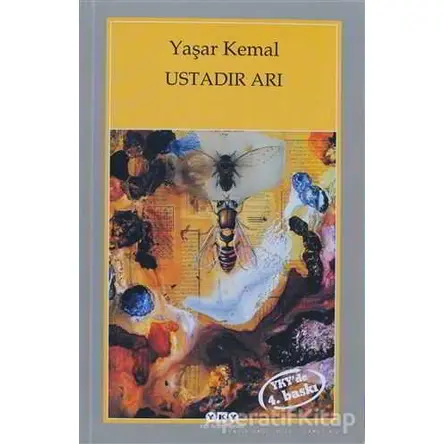 Ustadır Arı - Yaşar Kemal - Yapı Kredi Yayınları