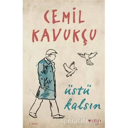 Üstü Kalsın - Cemil Kavukçu - Can Yayınları