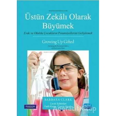 Üstün Zekalı Olarak Büyümek - Barbara Clark - Nobel Akademik Yayıncılık