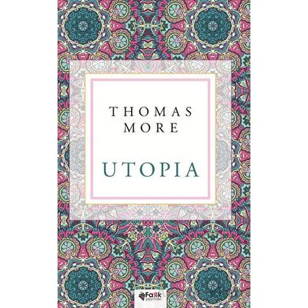Utopia - Thomas More - Fark Yayınları