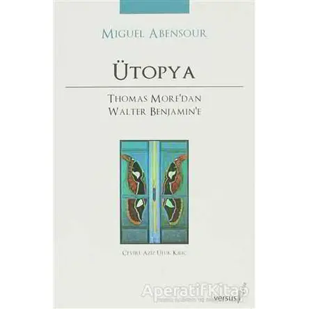 Ütopya - Miguel Abensour - Versus Kitap Yayınları