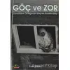 Göç ve Zor - İnan Keser - Ütopya Yayınevi