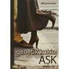 Genetik Kukla: Aşk - Mehmet İrfan - Ütopya Yayınevi