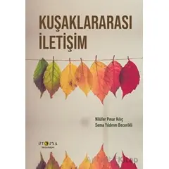 Kuşaklararası İletişim - Sema Yıldırım Becerikli - Ütopya Yayınevi