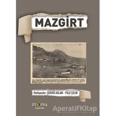 Mazgirt - Şükrü Aslan - Ütopya Yayınevi