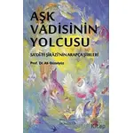 Aşk Vadisinin Yolcusu - Ali Güzelyüz - Demavend Yayınları