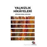 Yalnızlık Hikayeleri - Gökhan Vural Kızılkuş - Panu Kitap