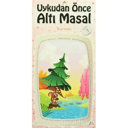 Uykudan Önce Obur Sincap Masal Kitabı - Bella Toprak - Kuzey Çocuk Yayıncılık