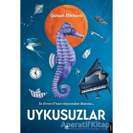 Uykusuzlar - Gülşah Elikbank - Kara Karga Yayınları