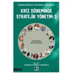 Kriz Döneminde Stratejik Yönetim-3 - Nurdan Tümbek Tekeoğlu - Çınaraltı Yayınları