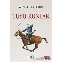 Tuyu-Kunlar - Adalet Ergenekon - Uyum Yayınları