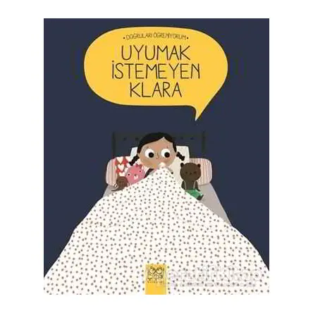 Uyumak İstemeyen Klara - Nadine Brun-Cosme - 1001 Çiçek Kitaplar