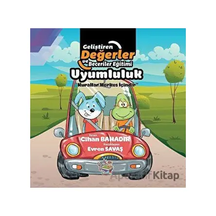 Uyumluluk - Kurallar Herkes İçindir - Cihan Bahadır - Parmak Çocuk Yayınları