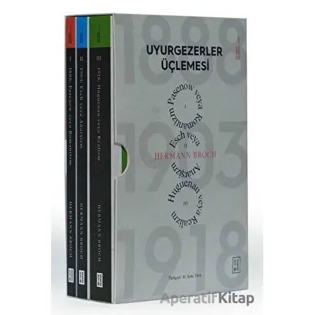 Uyurgezerler Üçlemesi - Hermann Broch - Ketebe Yayınları