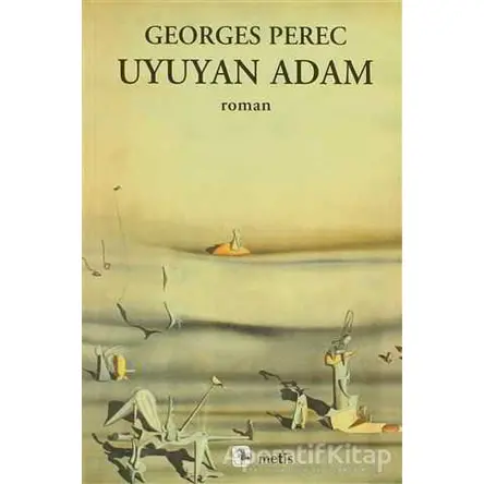 Uyuyan Adam - Georges Perec - Metis Yayınları