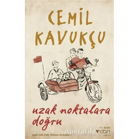 Uzak Noktalara Doğru - Cemil Kavukçu - Can Yayınları