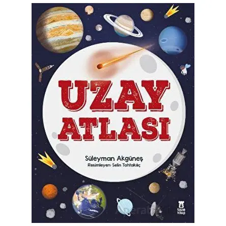 Uzay Atlası - Süleyman Akgüneş - Taze Kitap