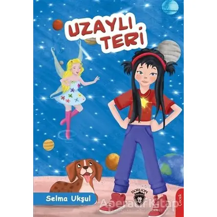 Uzaylı Teri - Selma Ukşul - Dorlion Yayınları
